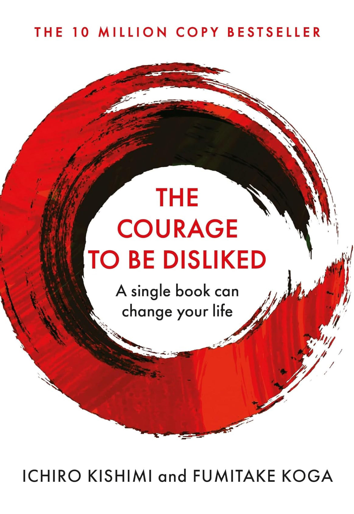 Courage To Be Disliked
